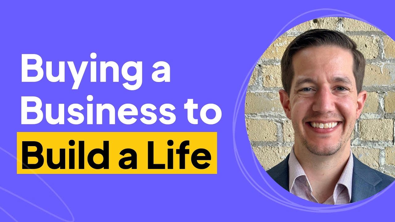 Buying a Business to Build a Life | Dan Drake Interview