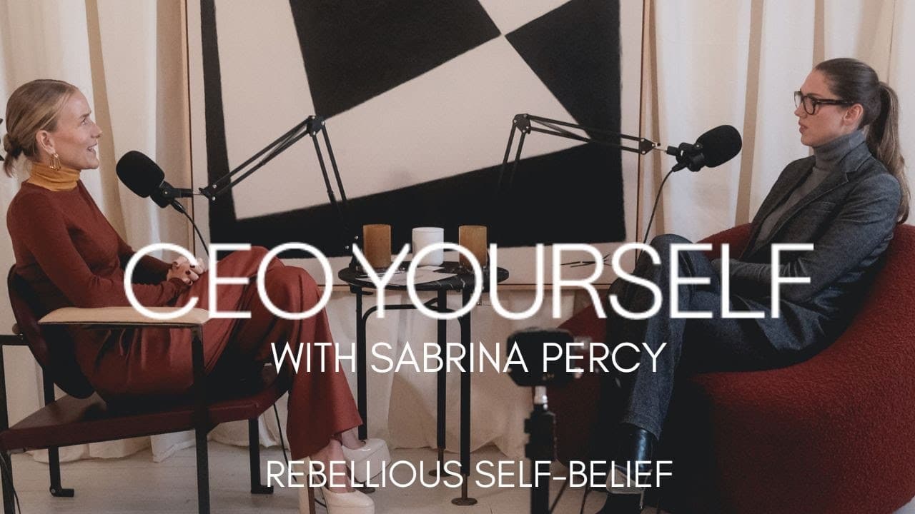 REBELLIOUS SELF-BELIEF with Sabrina Percy, Psychologist and Coach