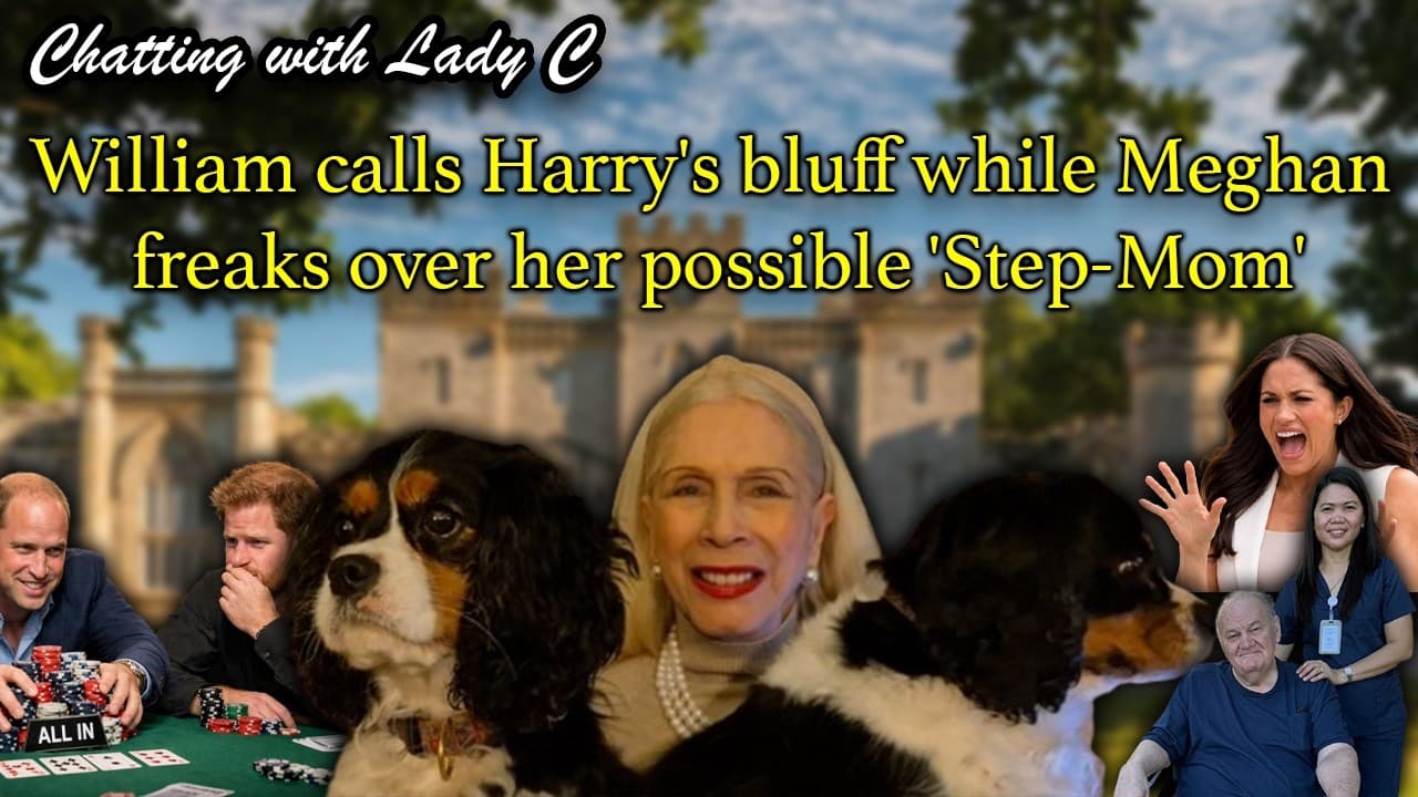 William calls Harry's bluff while Meghan freaks over her possible 'Step-Mom'