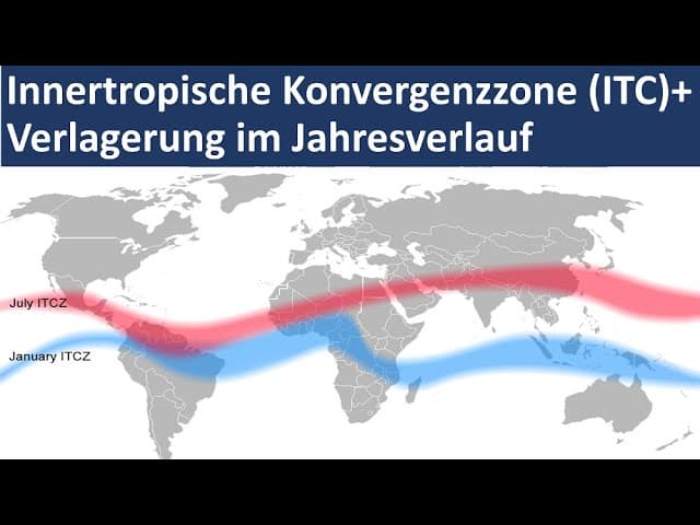 ITC / Verlagerung der ITC im Jahresverlauf [Innertropische Konvergenzzone] - [Erdkunde, Oberstufe]