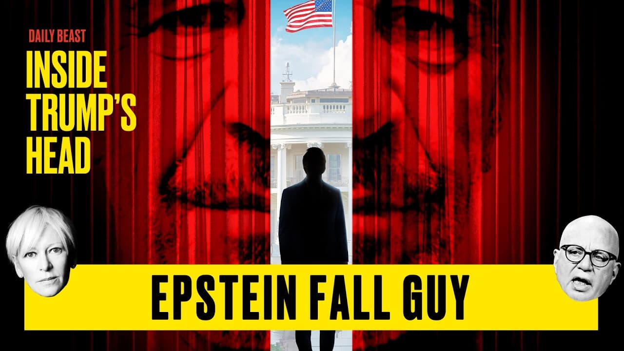 White House’s New Epstein Scapegoat Is Revealed | Inside Trump's Head