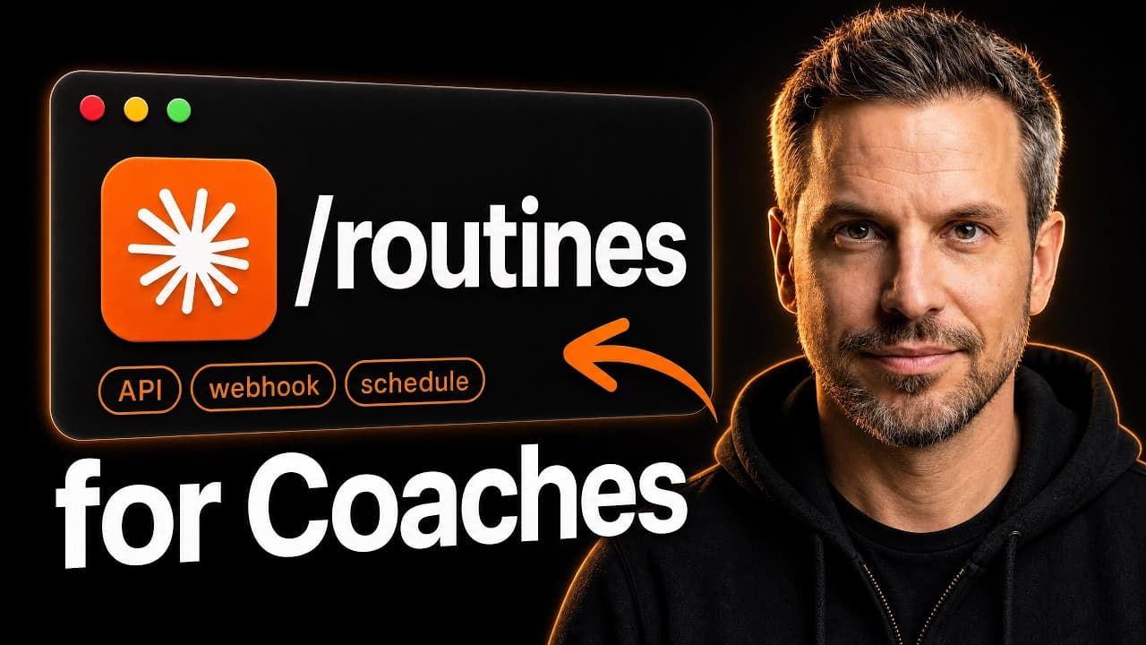 Claude Routines For Coaches: Full Tutorial (Step-by-Step)