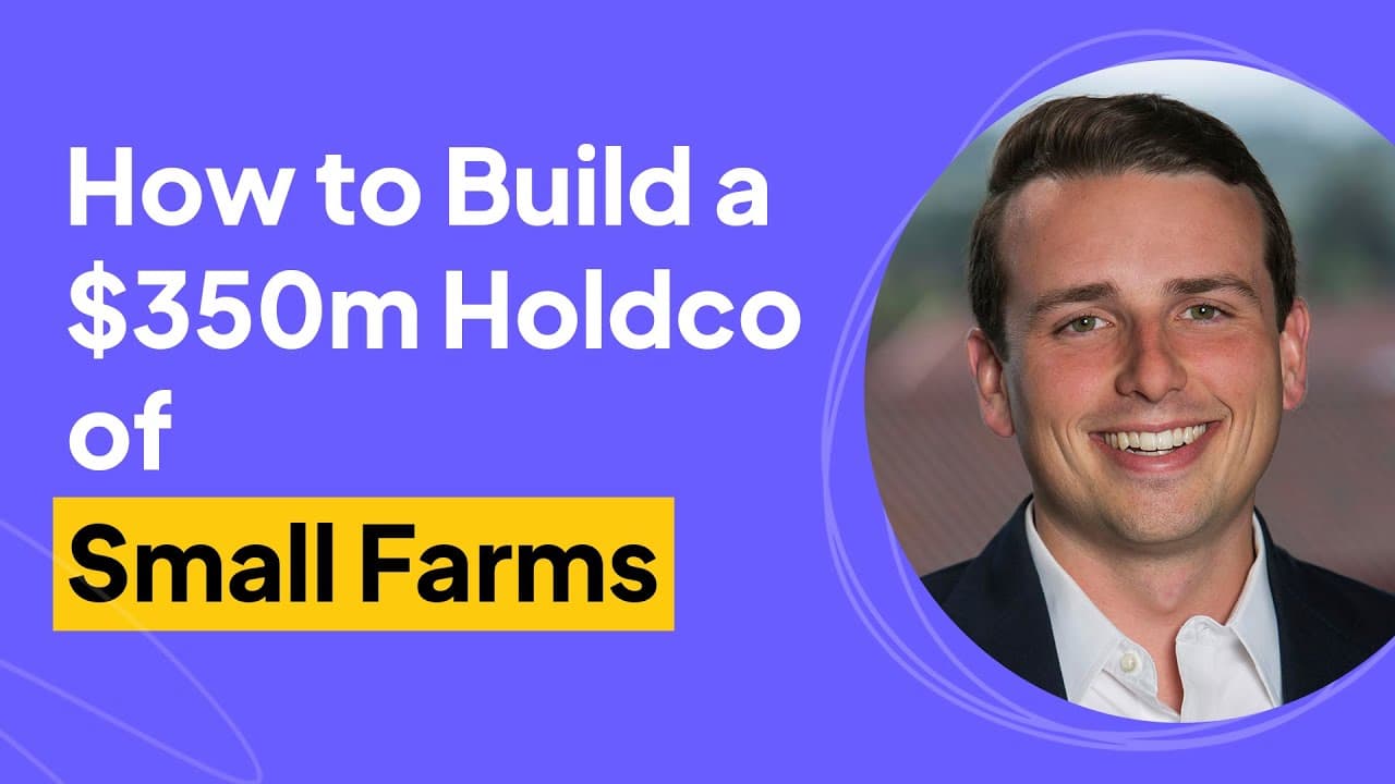 Building a $350m Holdco of Farms | Jack McCarthy Interview