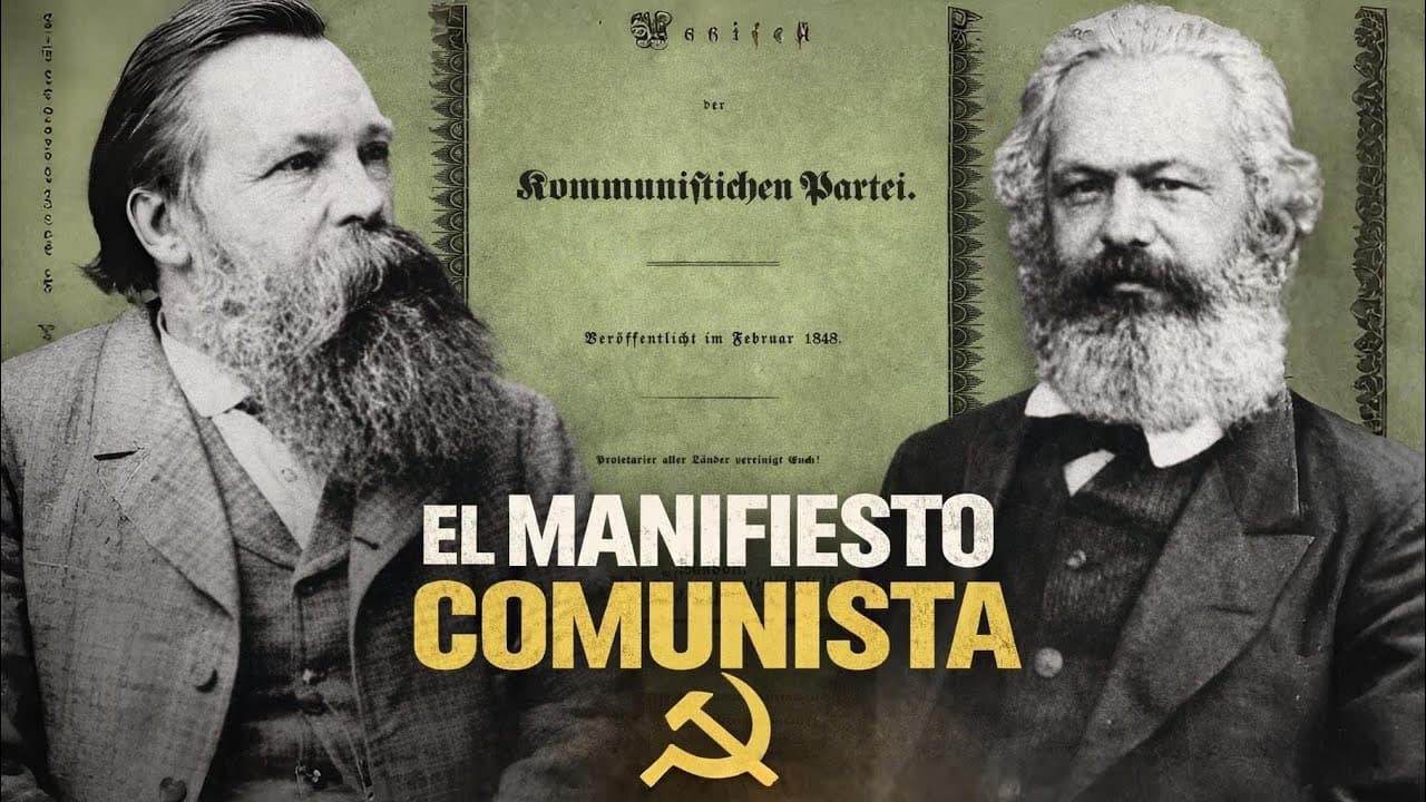 Documental 2026: El Manifiesto Comunista