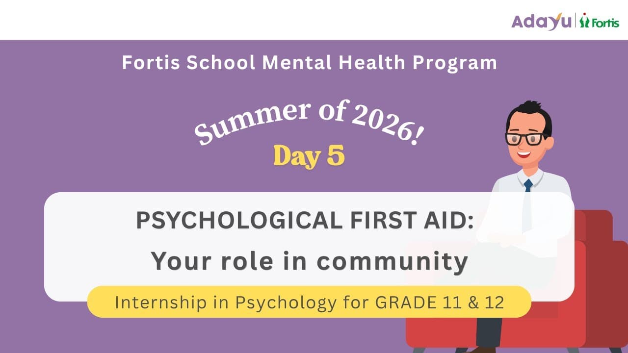 Day 5: Psychological First Aid: Your Role in Community