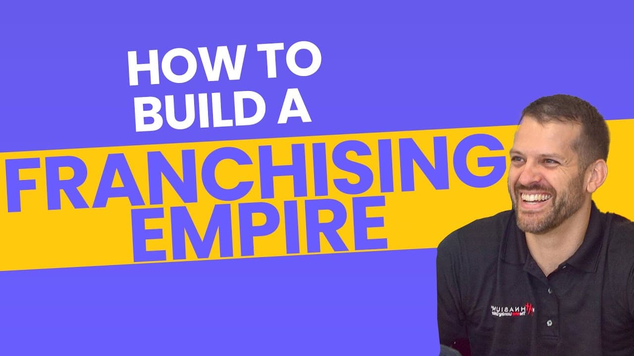 How to Build a Franchising Empire | James Temple
