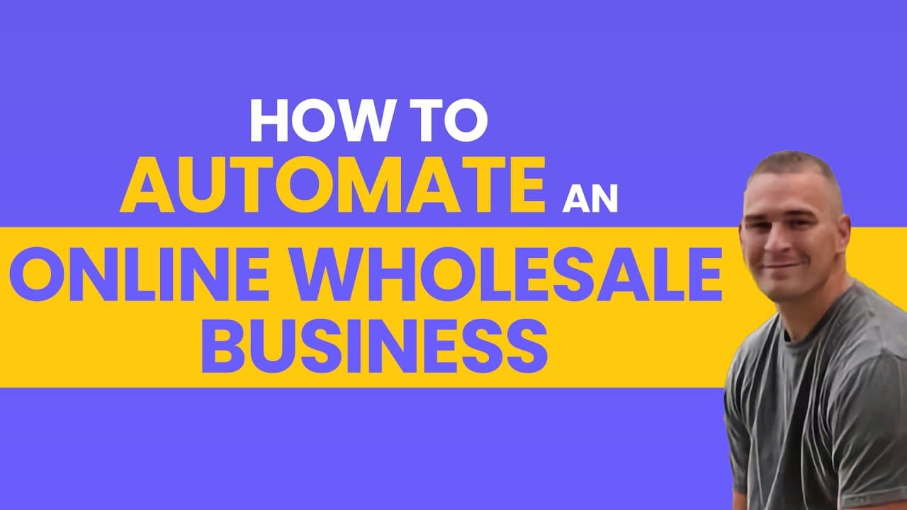How to Automate an Online Wholesale Business | Damon Chlarson Interview