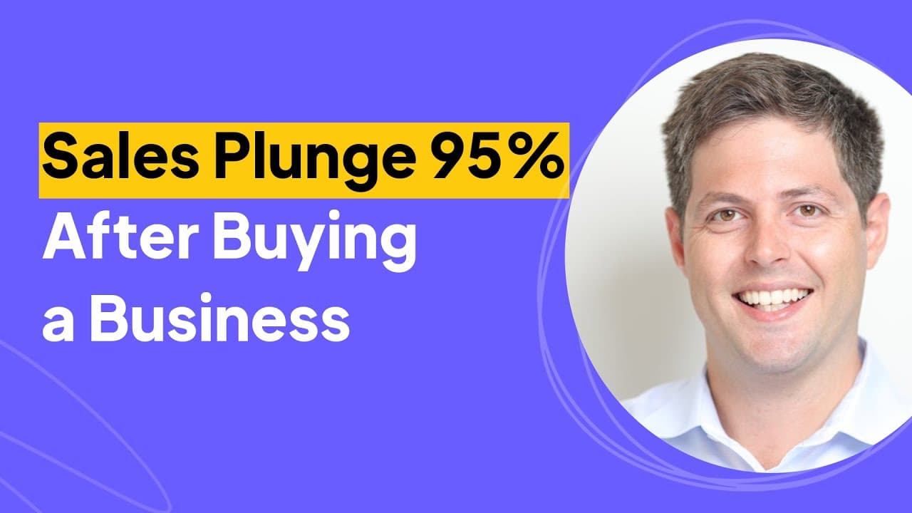 How to Survive Buying a Business When Sales Plunge 95% | Jess Safir Interview