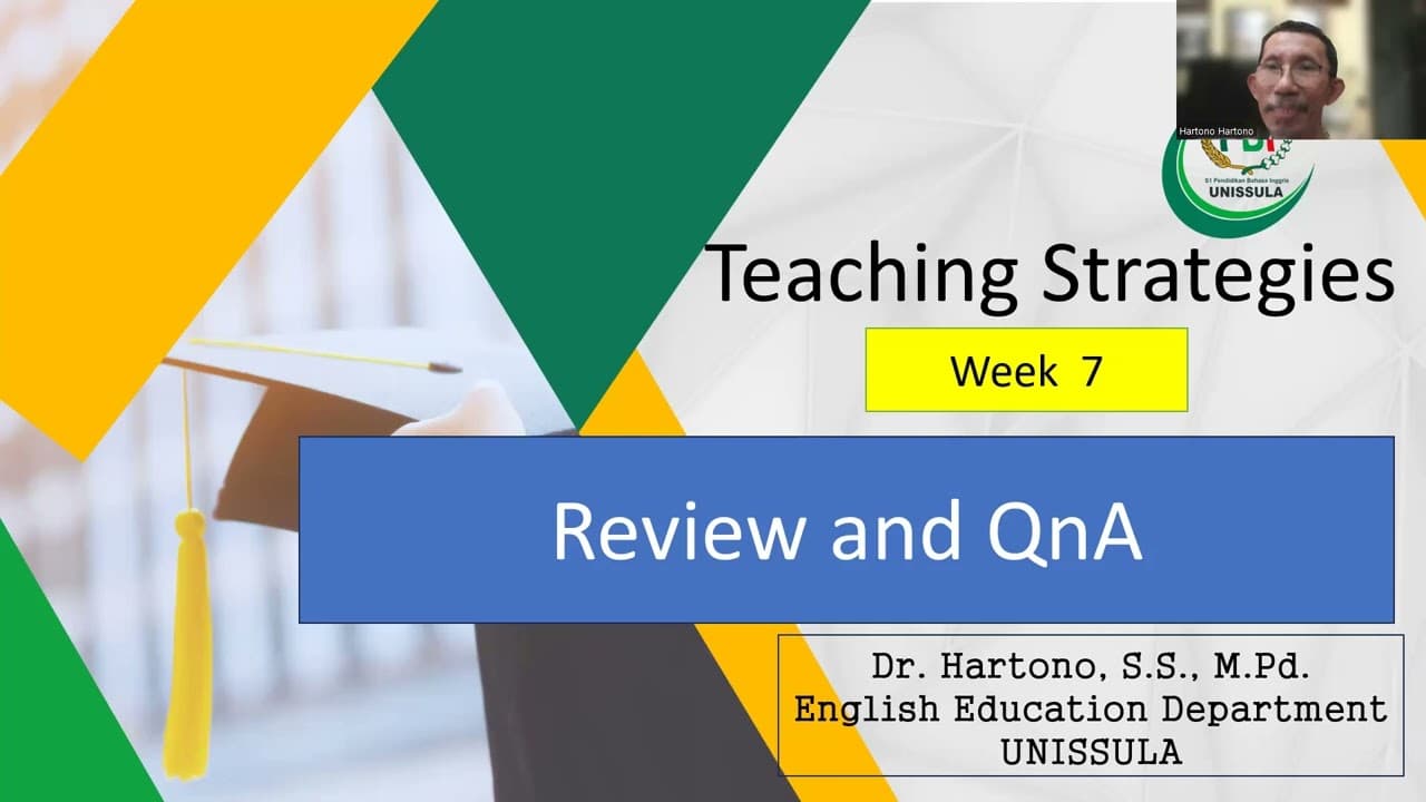 TEACHING STRATEGIES_week 7 review+hanya pengantar sincronous meeting