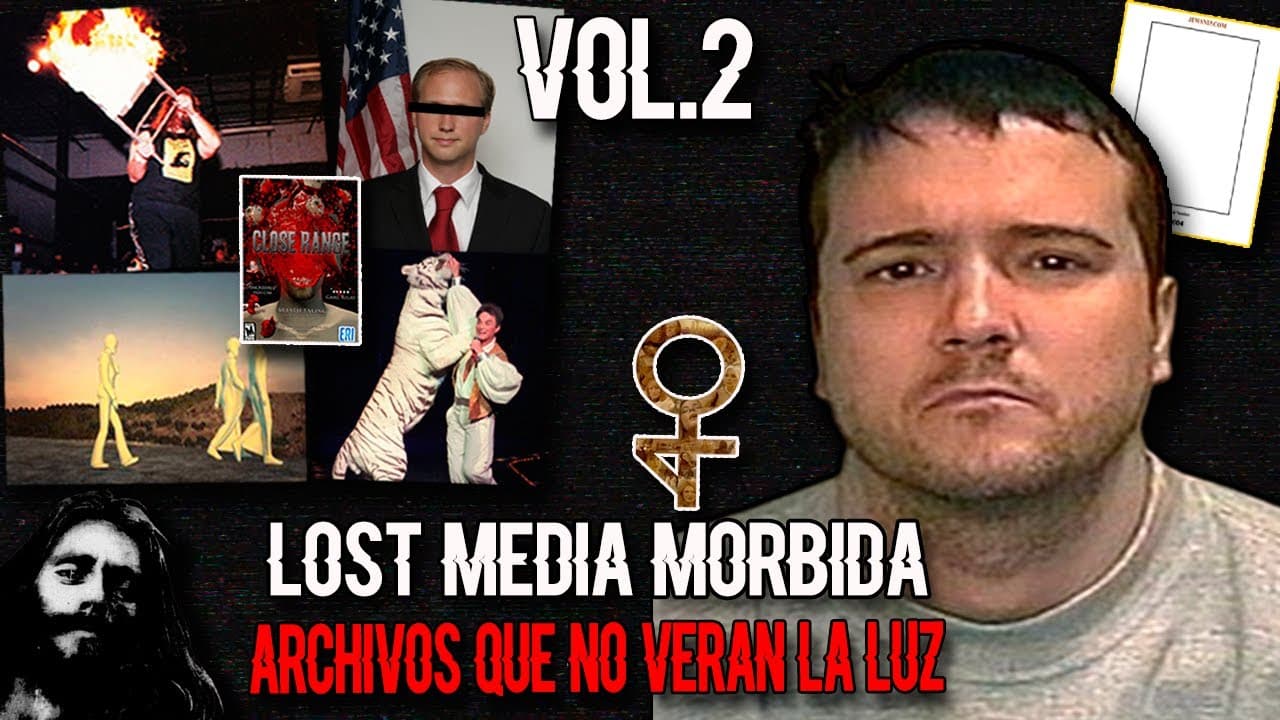 lost Media Mórbida [vol. 2] : Archivos que no verán la luz (contenido Nsfw/Nsfl)