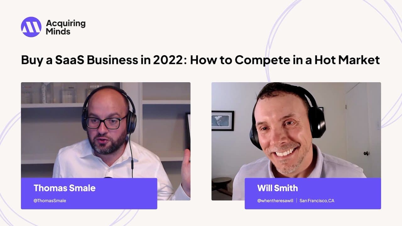 Buy a SaaS Business in 2022: How to Compete in a Hot Market