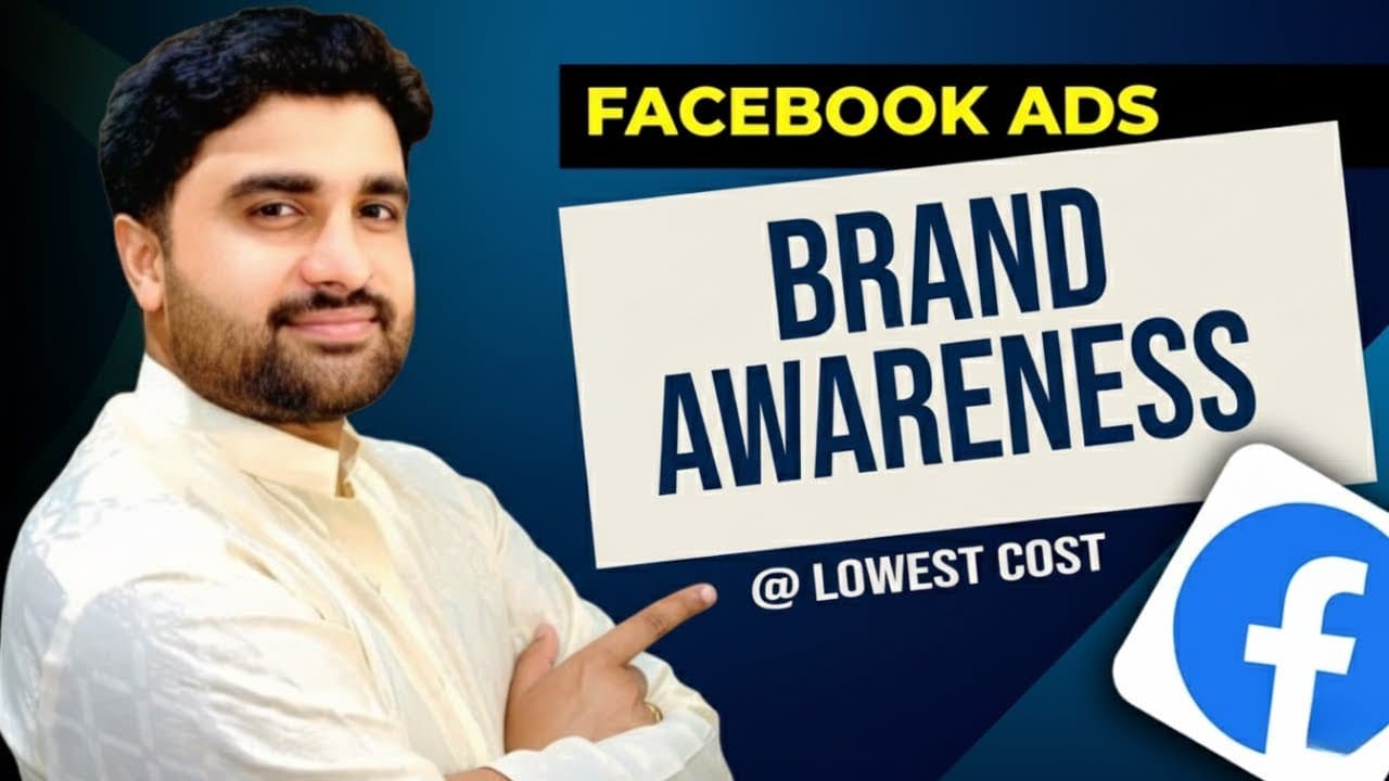 How to Run Facebook Brand Awareness Ads | Boost Your Business with Meta Ads 2025