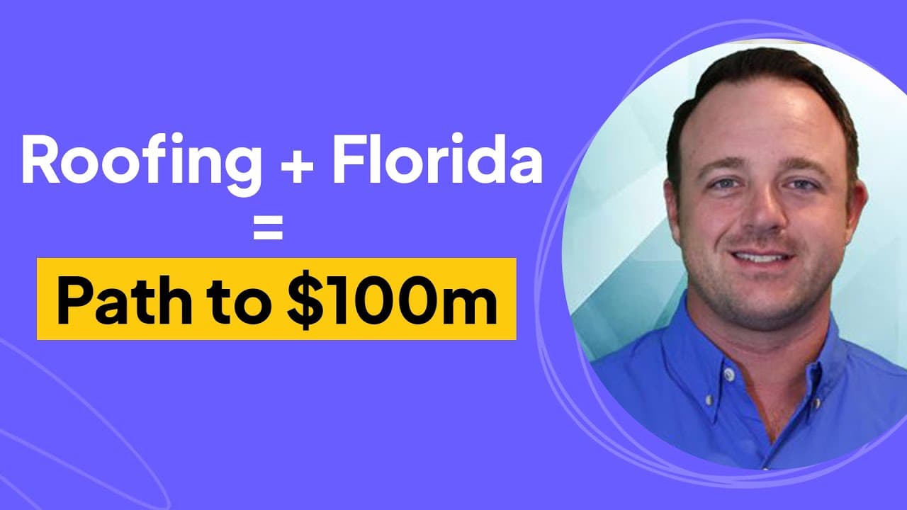 Roofing + Florida = Path to $100m | Matt Jackson Interview