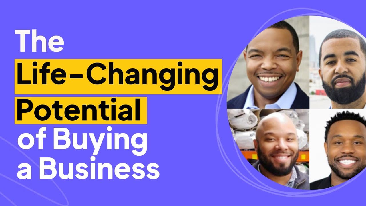 The Life-Changing Potential of Buying a Business