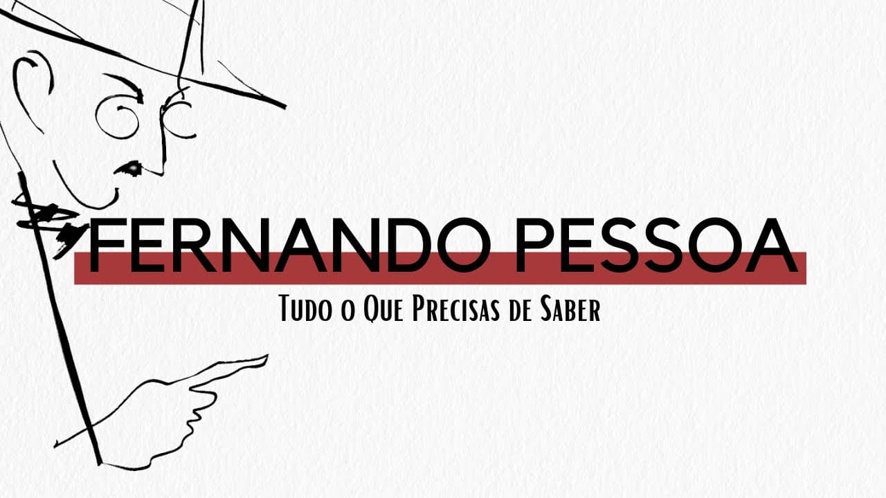 Fernando Pessoa: Tudo o que precisas de saber! 🤓 (CURSO COMPLETO)