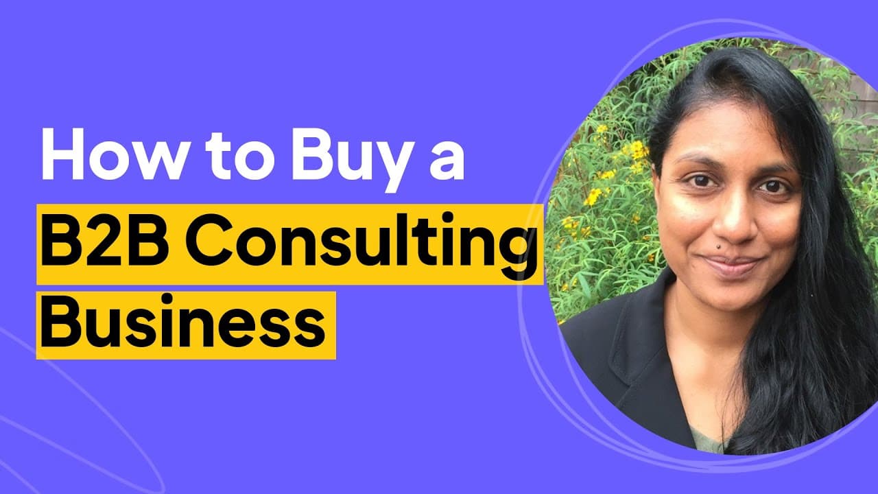 How to Buy a B2B Consulting Business | Sajama Mitta Interview