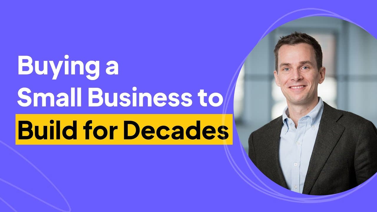 Buying a Small Business to Build for Decades | August Felker Interview