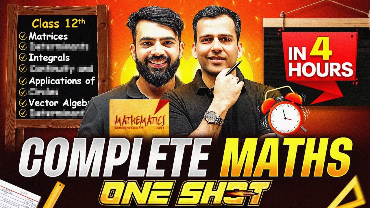 COMPLETE MATHS in ONE SHOT || All Chapters || Class 12 Boards || PW
